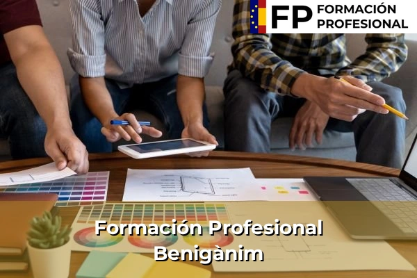 Formación Profesional en Comunidad Valenciana 151 Formación Profesional en Benigànim