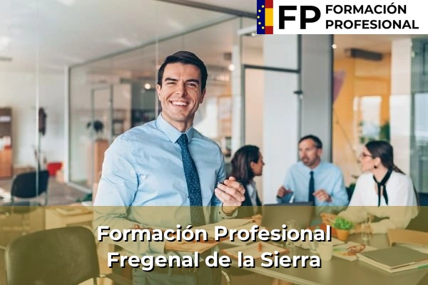 Formación Profesional en Extremadura 30 Formación Profesional en Fregenal de la Sierra