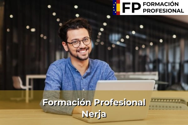 Formación Profesional en Andalucía 73 Formación Profesional en Nerja