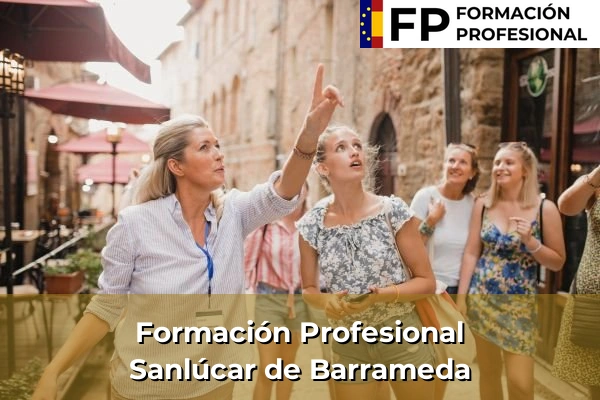 Formación Profesional en Andalucía 257 Formación Profesional en Sanlúcar de Barrameda