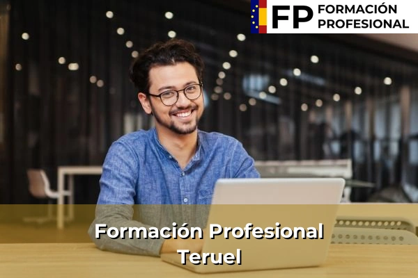 Formación Profesional en Teruel